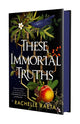 These Immortal Truths