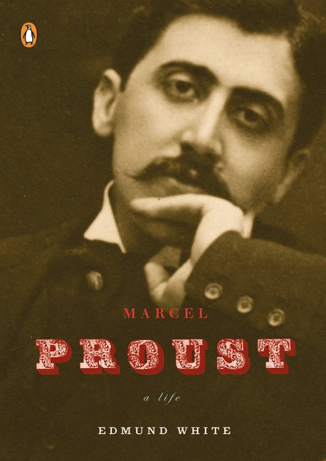 Marcel Proust: A Life - Ingram