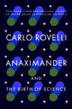 Anaximander: And the Birth of Science