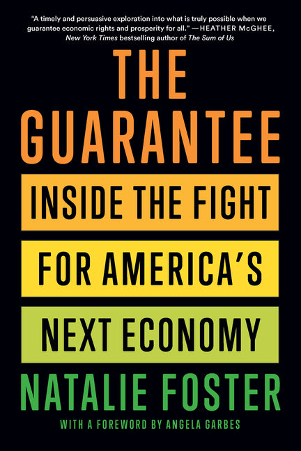 The Guarantee: Inside the Fight for America's Next Economy - Ingram