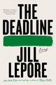 The Deadline: Essays - Ingram