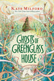 Ghosts of Greenglass House: A Greenglass House Story, Book 2 - Ingram