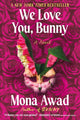 We Love You, Bunny