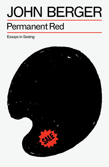 Permanent Red: Essays in Seeing - Ingram