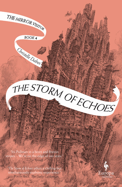 The Storm of Echoes: Book Four of the Mirror Visitor Quartet - Ingram