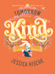 Tomorrow I'll Be Kind - Ingram