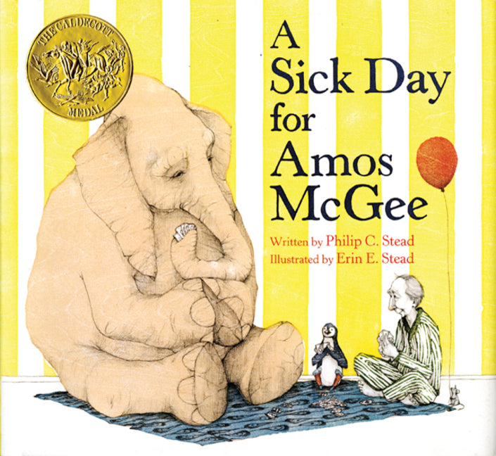 A Sick Day for Amos McGee: (Caldecott Medal Winner) - Ingram
