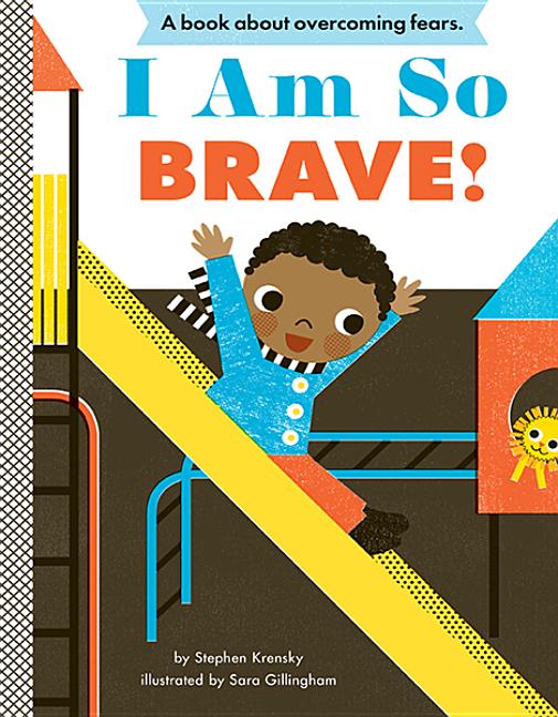 I Am So Brave!: A Board Book - Ingram