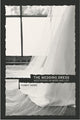 The Wedding Dress: Meditations on Word and Life - Ingram