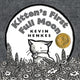 Kitten's First Full Moon - Ingram