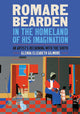 Romare Bearden in the Homeland of His Imagination: An Artist's Reckoning with the South - Ingram