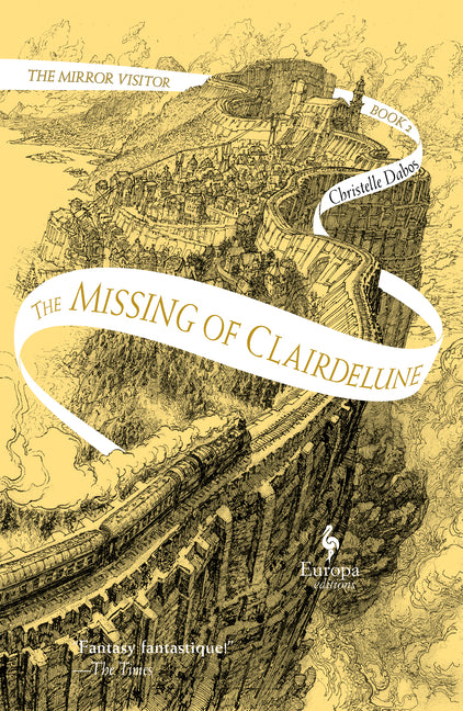 The Missing of Clairdelune: Book Two of the Mirror Visitor Quartet - Ingram