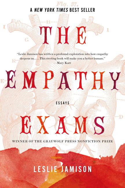 The Empathy Exams: Essays - Ingram