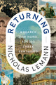 Returning: A Search for Home Across Three Centuries - Ingram