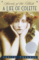 Secrets of the Flesh: A Life of Colette - Ingram