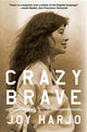 Crazy Brave