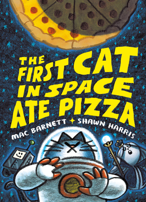 The First Cat in Space Ate Pizza: A Graphic Novel - Ingram