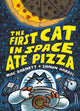 The First Cat in Space Ate Pizza: A Graphic Novel - Ingram
