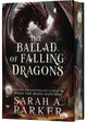 The Ballad of Falling Dragons (Deluxe Limited Edition) - Ingram
