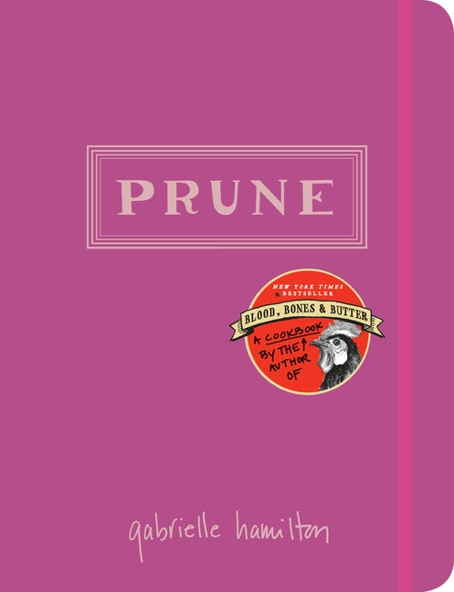 Prune: A Cookbook - Ingram