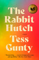 The Rabbit Hutch: A Novel (National Book Award Winner) - Ingram