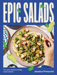 Epic Salads: For Every Mood, Craving and Occasion - Ingram