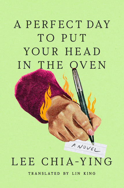 A Perfect Day to Put Your Head in the Oven - Ingram