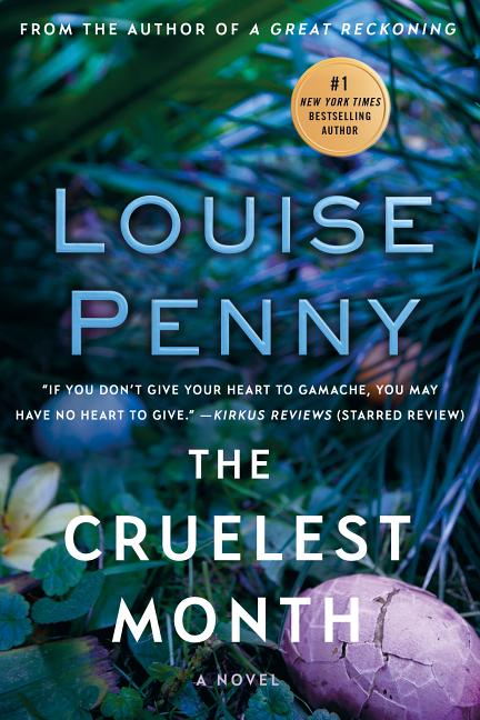 The Cruelest Month: A Chief Inspector Gamache Novel - Ingram