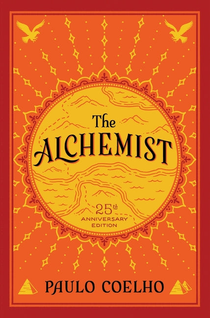 The Alchemist: A Fable about Following Your Dream - Ingram