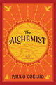 The Alchemist: A Fable about Following Your Dream - Ingram