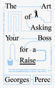 The Art of Asking Your Boss for a Raise - Ingram